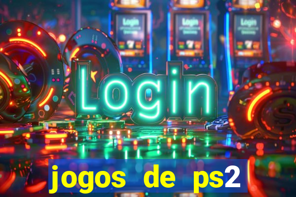 jogos de ps2 formato iso